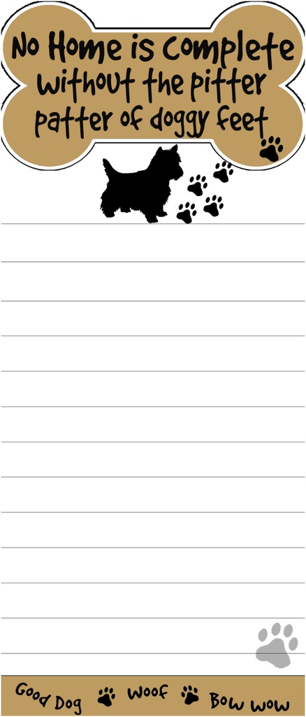 No Home is complete without the pitter patter of doggy feet Notepads, Magnetic Tall Die-Cut