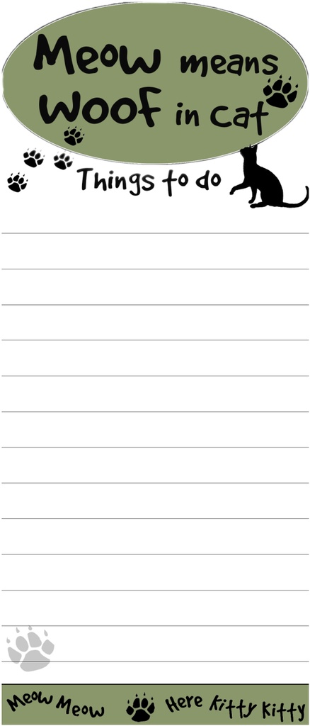 Meow means Woof in Cat Notepads, Magnetic Tall Die-Cut