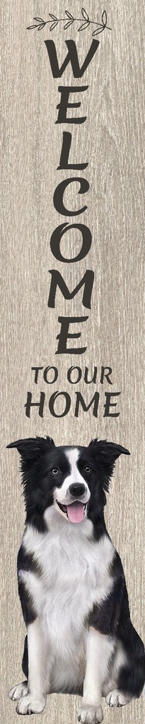 Border Collie porch, welcome sign