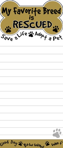 [403-45] My favorite breed is rescued Notepads, Magnetic Tall Die-Cut