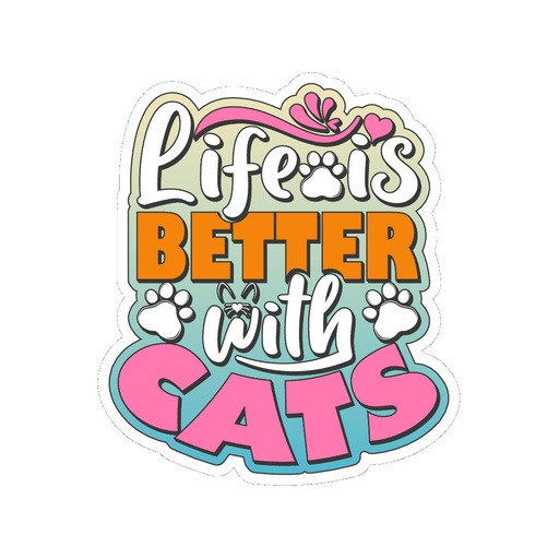 [788-169] life is better with a cat